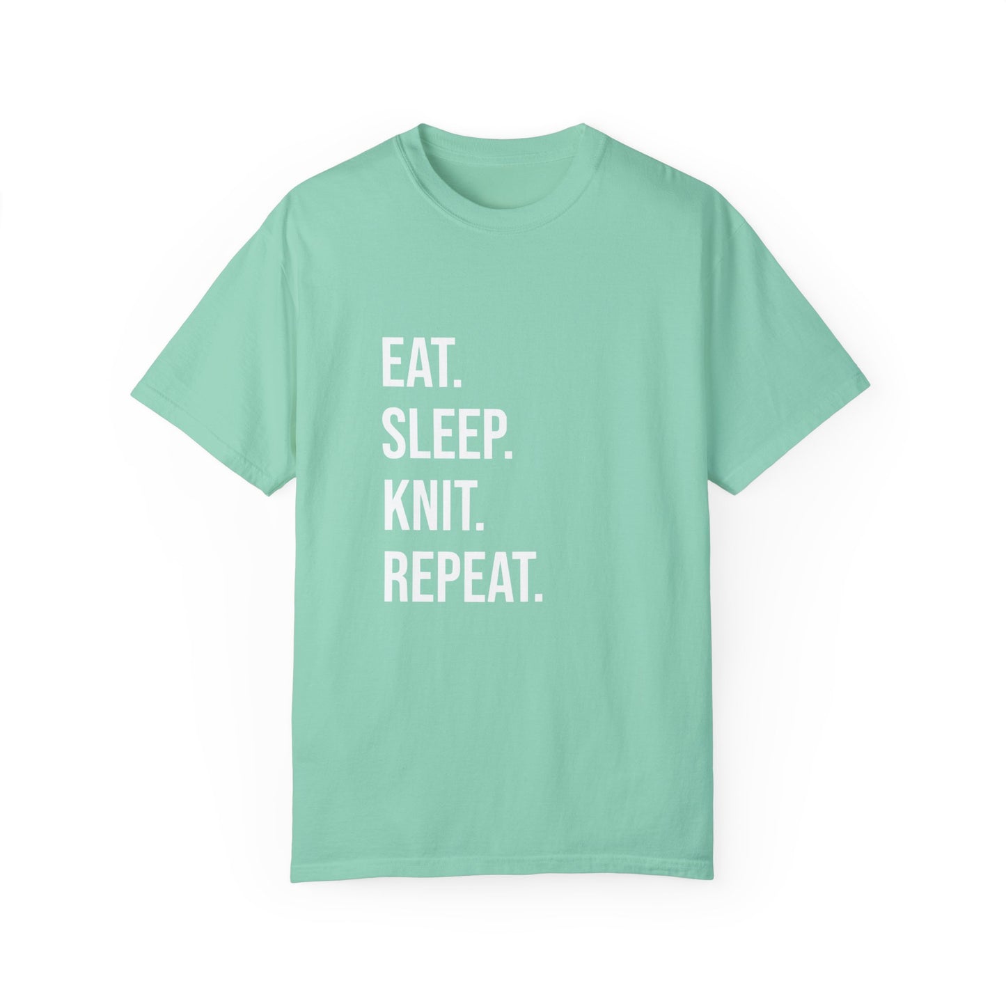 Eat. Sleep. Knit. Repeat. | T-Shirt